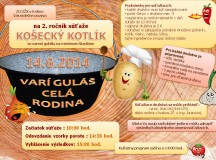 Pozvánka na KOŠECKÝ KOTLÍK 2014  – 2. ročník súťaže vo varení gulášu